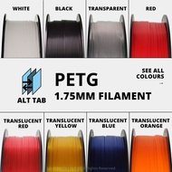 (Local Stock) Bundle Price / PETG Filament 1.75mm 1kg for 3D Printer/Printing Alt Tab BAMBU AMS CREA