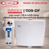 [ TECHPLAS ] (PCP-1109-DF-LL) Duratech Dual Flush Cistern (Push Button | Low Level | 9L/6L/3L)