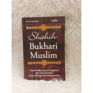 Buku KITAB HADITS SHAHIH BUKHARI MUSLIM