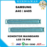 Samsung A40 A405 Mainboard Connector FPC 78 Pin Lcd Main Board Socket