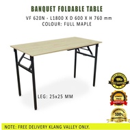 6X2 FT - BANQUET FOLDABLE TABLE | EVENT TABLE | MEJA DEWAN | TUITION TABLE | MEJA LIPAT | OFFICE TAB