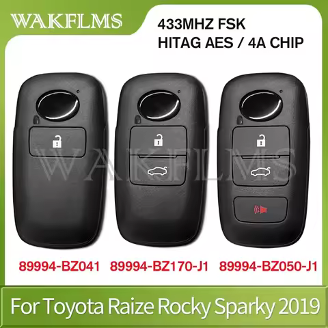 For Toyota Raize Rocky Sparky 2019 4A CHIP Keyless Smart Key 89994-BZ050-J1 89994-BZ041 89994-BZ170-