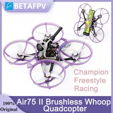BETAFPV Air75 II 5IN1 II FC Brushless Whoop Quadcopter ELRS 2.4G Champion/Racing/Freestyle with Lava