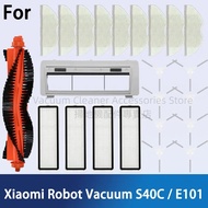 Xiaomi Robot Vacuum S40C E101 Cleaner Accessories Main Side brush Filter Mop Spare Parts