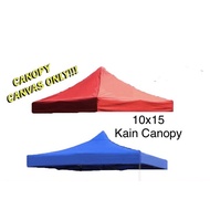 Kain Kanopi Tebal 10X10 /10X15 /Canopy Kain Heavy Duty /2lapis Tebal / Canopy Cloth/Canvas Pasar Malam