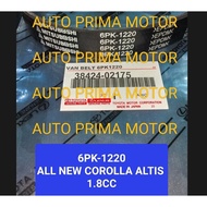 FAN VAN V BELT FANTALI 6PK1220 ALL NEW COROLLA ALTIS 1.8CC 6PK-1220