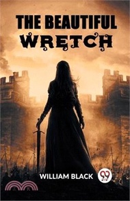 The Beautiful Wretch