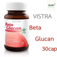VISTRA Beta Glucan 30 cap  ฺBETAGLUCAN วิสทร้า เบต้า กลูแคน 30เม็ด 1กระปุก