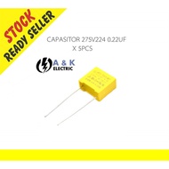 CAPASITOR 5PCS 275V224 0.22UF