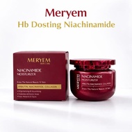 MERYEM NIACINAMIDE HB DOSTING MOISTURIZE