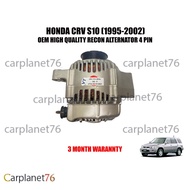 HONDA CRV S10 SUV 4WD (1995-2002) ALTERNATOR 4 PIN 4PK MADE BY  RECON OEM 3 MONTH WARRANTY