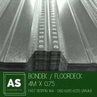 BONDEK / FLOORDECK 0.75mm x 4m