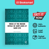 Music At The Maison Royale De Saint-Louis At Saint-Cyr - Hardcover - English - 9781409450535