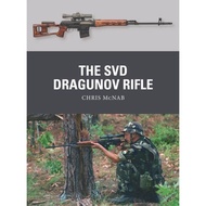 [English - 100% Original] - The SVD Dragunov Rifle by Alan Gilliland (UK edition, paperback)