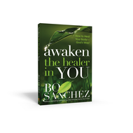 Awaken the Healer in You by Bo Sanchez - Feast Books Official - Inspirational