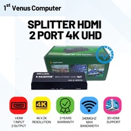 HDMI SPLITTER 2 PORT 4K UHD HDMI SPLITTER 2 PORT 4K / SPL06-SPL