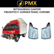 MITSUBISHI CANTER GUTS FB511 FE639 PIPI CORNER PANEL CHROME HIGH QUALITY CANTER ACCESSORIES