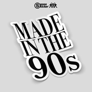 Sticker made in the 90s | 90s Retro aesthetic sticker | Cool word stickers | Sticker pack | Waterpro