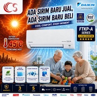 [NUR REBATE RM200] DAIKIN AIRCOND PRIME INVERTER PLASMA 5 STAR R32 (FTKP-A) 1.0HP-2.5HP BUILT-IN WIF