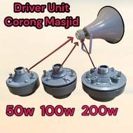 Grosir Driver Unit Horn  Corong Masjid 50w 100w 200w