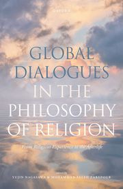 Global Dialogues in the Philosophy of Religion Yujin Nagasawa