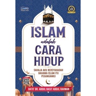 Islam Adalah Cara Hidup