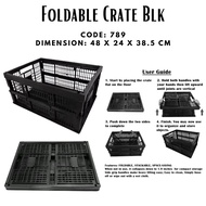 789 FOLDABLE BASKET PLASTIC STORAGE CRATE/ PLASTIC CRATES/ FOLDABLE CRATES