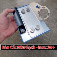 Bàn cắt mòi gạch men Bàn cắt gạch 45 độ bằng inox 304 lắp máy cắt cầm tay.