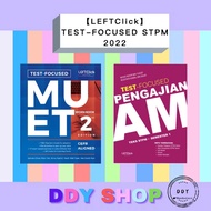 【LEFFTClick】TEST-FOCUSED STPM 2022 - MUET Workbook / Pengajian Am Teks Semester 1