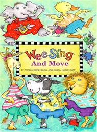 Wee Sing and Move (1平裝+1CD)
