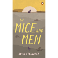 Of mice and men John / Steinbeck