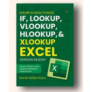 Mastering the Function of IF, LOOKUP, VLOOKUP, HLOOKUP, & XLOOKUP Excel Easily: Smart Solution for O