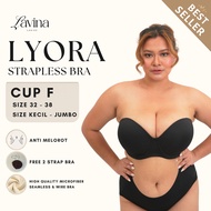 Lavina Ladies Bra Strapless CUP F Lyora Bra Without TALI Low Cut Seamless Underwire Anti-Slip size 3