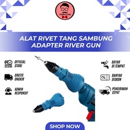 Alat Rivet Tang Rivet Ripet Sambung Konverter Bor Rivet Gun Adapter River Gun Adapter (PF)