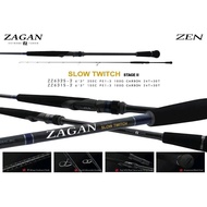 ZEN ZAGAN SLOW TWICH ROD