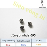 Capless bearing 693 nylon 3x8x4mm