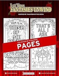 Coloring Broadway - Phantom of The Opera Inspired Coloring Pages (Set of 4), Let Your Fantasies Unwi