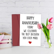 Happy Anniversary CardToday We Celebrate The Best Decision You Ever Made Greeting Card.Funny Anniver