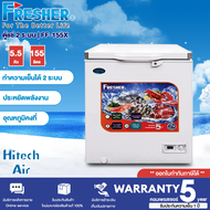 Fresher ตู้แช่แข็ง ตู้แช่นมแม่ Freezer ขนาด 5.5 คิว / 155 ลิตร FF-155X