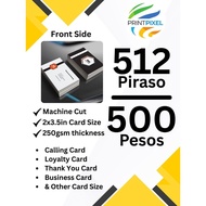 Piso Print Calling Card I Business Card I Loyalty Card (512pcs per order)