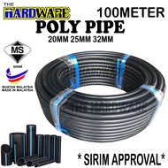 (100 METER)HDPE POLY PIPE SIRIM 20mm 25mm 32mm