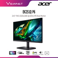 ACER 24.5" EK251Q P6 144HZ / EK251QG 120HZ FHD 1080P FLAT IPS PANEL LCD MONITOR (1MS, INPUT: VGA+ HD