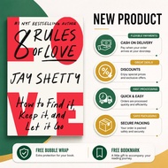 8 Rules of Love by Jay Shetty