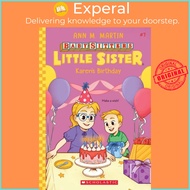 Karen's Birthday (Baby-Sitters Little Sister 7) by Christine Almeda (UK edition, paperback)