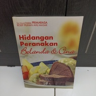SERI MASAK PRIMARASA HIDANGAN PERANAKAN BELANDA & CINA