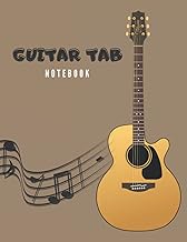 Guitar Tab Notebook: Blank Tablature & Chord Book for Guitar Manuscript with Chord Boxes,6 String Gu