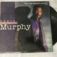 Eddie Murphy – Till The Money's Gone 12-Inch LP Vinyl Record K536