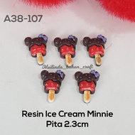 Code A38-107 RESIN ICE CREAM MINNIE RIBBON 2.3 cm PRICE: Rp. 20,000/ 6 pcs Rp. 35,000 12 pcs/