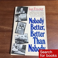 181 English books Nobody Better,Better Than Nobody Second-hand