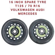 Spare Tyre/Tire Tayer Ganti 16 Inch Inci 5H PCD112 ( T125/70 R16 ) For Volkswagen Audi Mercedes /Tay